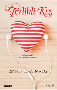 Terlikli Kız - Zeynep Burçin Abay PDF İndir