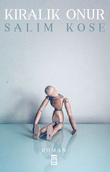 Kiralık Onur - Salim Köse PDF İndir