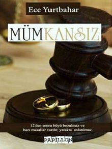 Mümkansız - Ece Yurtbahar PDF İndir