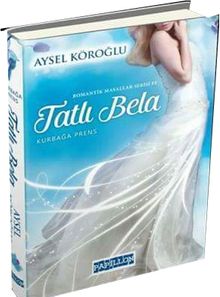 Tatlı Bela PDF İndir