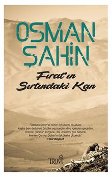 Fırat’ın Sırtındaki Kan - Osman Şahin PDF İndir