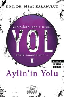 Aylin’ in Yolu / Yol 2 - Bilal Karabulut PDF İndir