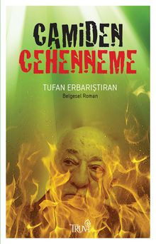 Camiden Cehenneme - Tufan Erbarıştıran PDF İndir