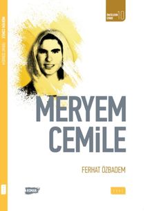 Meryem Cemile - Ferhat Özbadem PDF İndir