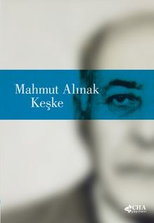 Keşke - Mahmut Alınak PDF İndir
