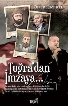 Tuğra’dan İmzaya - Öner Çayırlı