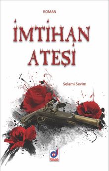 İmtihan Ateşi - Selami Sevim PDF İndir