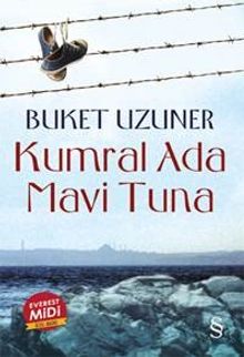 Kumral Ada Mavi Tuna - Buket Uzuner