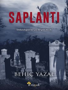 Saplantı - Behiç Yazal PDF İndir