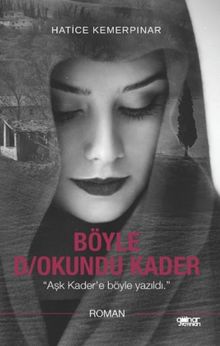 Böyle D/Okundu Kader - Hatice Kemerpınar PDF İndir