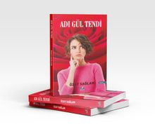 Gül Tendi - Özay Sağlam PDF İndir