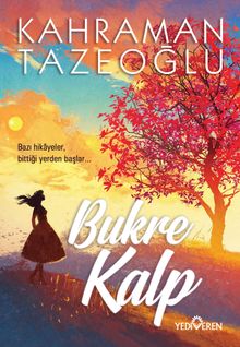 Bukre Kalp - Kahraman Tazeoğlu PDF İndir