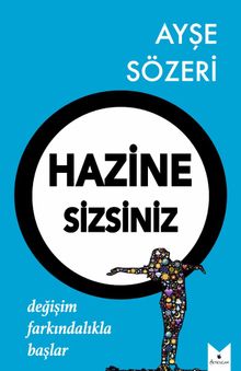 Hazine Sizsiniz - Ayşe Sözeri