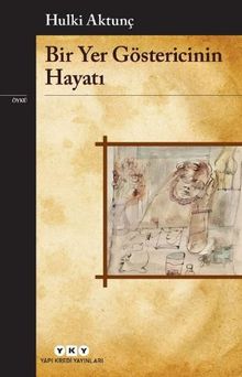 Bir Yer Göstericinin Hayatı PDF İndir