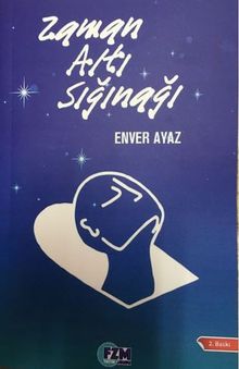 Zaman Altı Sığınağı - Enver Ayaz PDF İndir