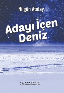 Adayı İçen Deniz - Nilgün Atalay PDF İndir