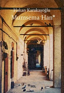 Mumsema Han - Hakan Karakaşoğlu PDF İndir