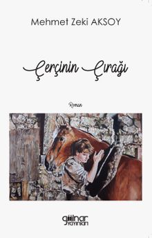 Çerçinin Çırağı - Mehmet Zeki Aksoy PDF İndir