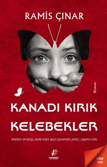 Kanadı Kırık Kelebekler - Ramis Çınar