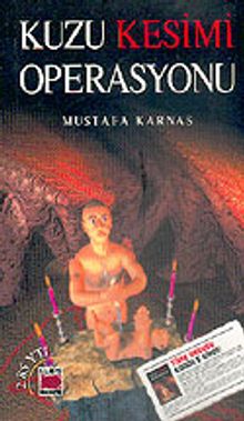 Kuzu Kesimi Operasyonu - Mustafa Karnas PDF İndir