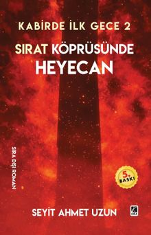 Kabirde İlk Gece 2 / Sırat Köprüsünde Heyecan - Seyit Ahmet Uzun PDF İndir