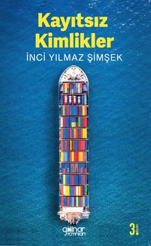 Kayıtsız Kimlikler - İnci Yılmaz Şimşek PDF İndir