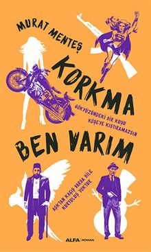 Korkma Ben Varım - Murat Menteş