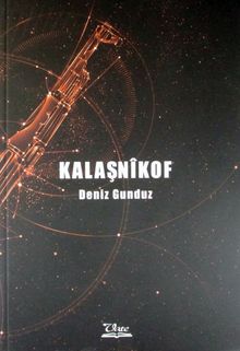 Kalaşnikof - Deniz Gunduz PDF İndir
