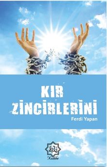 Kır Zincirlerini - Ferdi Yapan PDF İndir