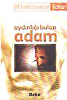 Aydınlığı Bulan Adam - M. Talat Uzunyaylalı PDF İndir