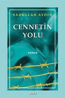 Cennetin Yolu - Sadullah Aydın PDF İndir