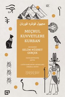 Meçhul Kuvvetlere Kurban - Selim Nüzhet Gerçek PDF İndir