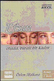 Efsun  Orada, Buralı Bir Kadın - Özlem Malkara PDF İndir
