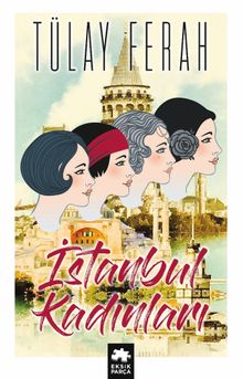 İstanbul Kadınları - Tülay Ferah PDF İndir