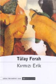 Kırmızı Erik - Tülay Ferah PDF İndir