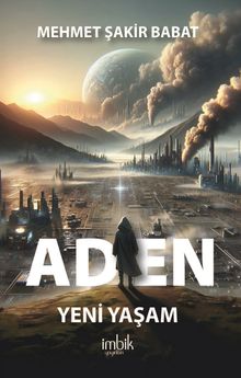 Aden / Yeni Yaşam PDF İndir