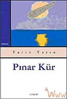 Yarın Yarın - Pınar Kür PDF İndir