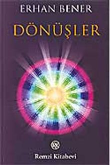Dönüşler - Erhan Bener