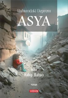 Ruhumdaki Deprem Asya - Habip Baltacı PDF İndir