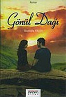 Gönül Dağı - Mustafa Akgün