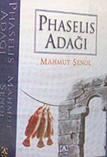 Phaselis Adağı - Mahmut Şenol PDF İndir