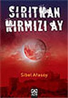 Sırıtkan Kırmızı Ay - Sibel Atasoy PDF İndir