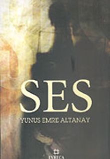 Ses - Yunus Emre Altanay PDF İndir