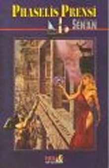 Phaselis Prensi - Ali Kemal Sen'an PDF İndir