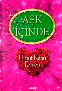 Aşk İçinde - Umut Kaan Evren PDF İndir