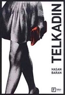 Tel Kadın - Hasan Baran PDF İndir