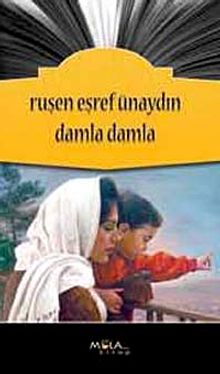 Damla Damla - Ruşen Eşref Ünaydın PDF İndir