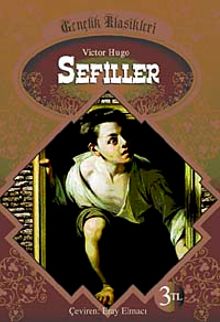 Sefiller / Gençlik Klasikleri - Eray Elmacı PDF İndir