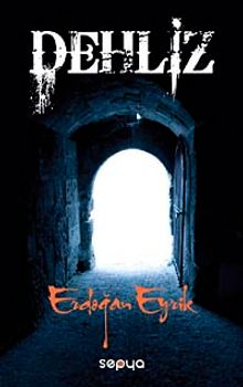 Dehliz - Erdoğan Eyrik PDF İndir