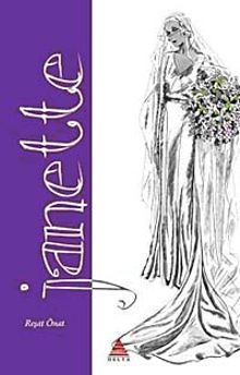 Janette - Reşat Onat PDF İndir